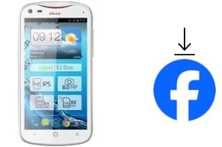 How to install Facebook on an Acer Liquid E2