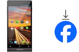 How to install Facebook on an Archos 50c Oxygen