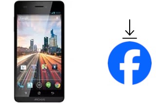 How to install Facebook on an Archos 45 Helium 4G