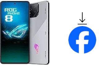 How to install Facebook on an Asus ROG Phone 8