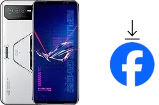 How to install Facebook on an Asus ROG Phone 6 Pro