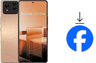 How to install Facebook on an Asus Zenfone 11 Ultra