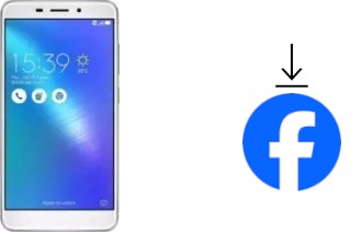 How to install Facebook on an Asus ZenFone 3 Laser