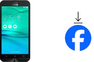 How to install Facebook on an Asus ZenFone Go ZB500KG