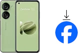 How to install Facebook on an Asus Zenfone 10