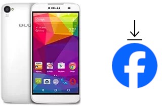 How to install Facebook on a BLU Dash X Plus