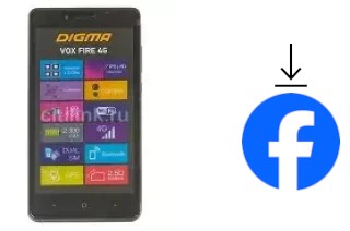 How to install Facebook on a Digma Vox Fire 4G