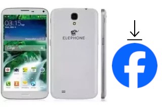 How to install Facebook on an Elephone P6