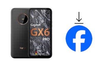 How to install Facebook on a Gigaset GX6 PRO