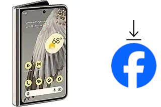 How to install Facebook on a Google Pixel Fold