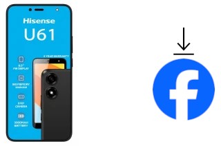 How to install Facebook on a HiSense U61