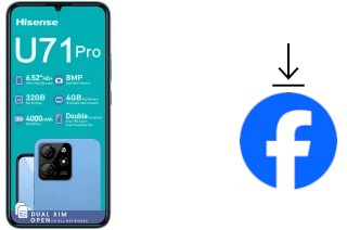 How to install Facebook on a HiSense U71 Pro