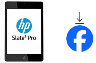 How to install Facebook on a HP Slate8 Pro