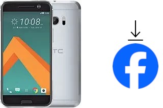 How to install Facebook on a HTC 10