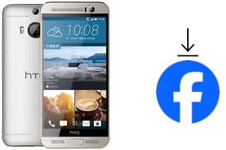 How to install Facebook on a HTC One M9+ Supreme Camera