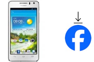 How to install Facebook on a Huawei Ascend G600