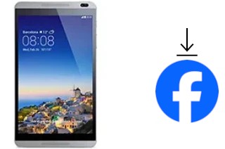 How to install Facebook on a Huawei MediaPad M1