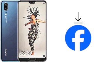 How to install Facebook on a Huawei P20