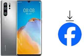 How to install Facebook on a Huawei P30 Pro New Edition