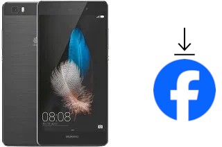 How to install Facebook on a Huawei P8lite