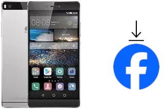 How to install Facebook on a Huawei P8