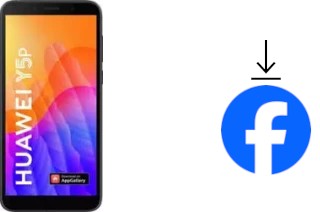 How to install Facebook on a Huawei Y5p