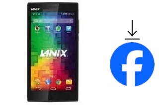 How to install Facebook on a Lanix Ilium L900