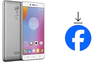 How to install Facebook on a Lenovo K6 Note