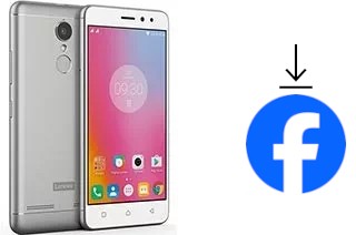 How to install Facebook on a Lenovo K6