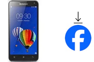 How to install Facebook on a Lenovo S580