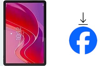 How to install Facebook on a Lenovo Tab M11