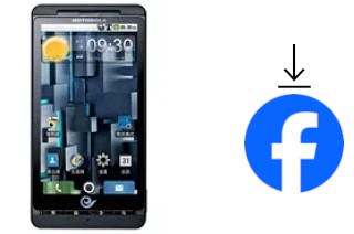 How to install Facebook on a Motorola DROID X ME811