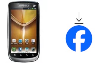 How to install Facebook on a Motorola MOTO MT870