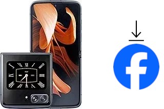 How to install Facebook on a Motorola Moto Razr 2022