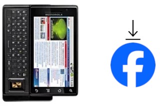 How to install Facebook on a Motorola MOTO XT702