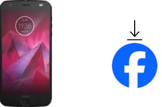 How to install Facebook on a Motorola Moto Z 2018