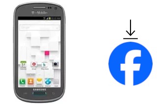 How to install Facebook on a Samsung Galaxy Exhibit T599