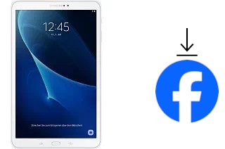 How to install Facebook on a Samsung Galaxy Tab A 10.1 (2016)