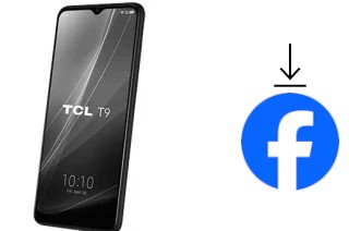 How to install Facebook on a TCL T9