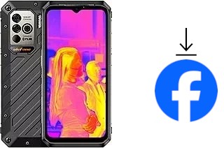 How to install Facebook on an Ulefone Power Armor 18T