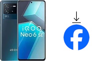 How to install Facebook on a vivo iQOO Neo6 SE