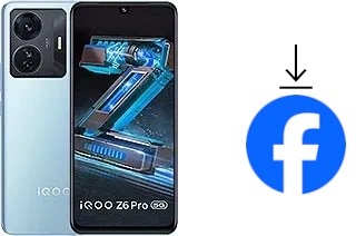 How to install Facebook on a vivo iQOO Z6 Pro