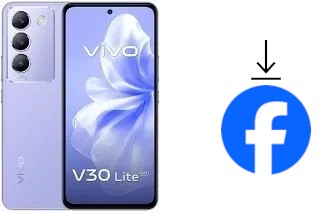 How to install Facebook on a vivo V30 Lite (ME)