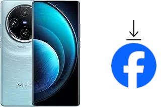 How to install Facebook on a vivo X100 Pro