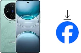 How to install Facebook on a vivo X100s