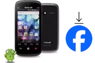 How to install Facebook on a WellcoM A86