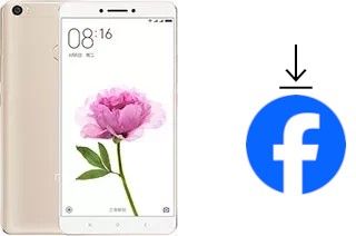 How to install Facebook on a Xiaomi Mi Max