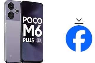 How to install Facebook on a Xiaomi Poco M6 Plus