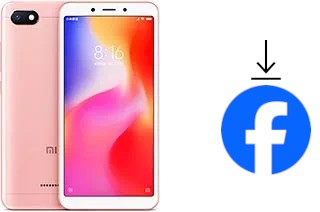 How to install Facebook on a Xiaomi Redmi 6A