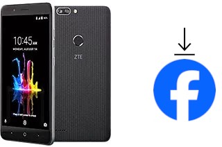 How to install Facebook on a ZTE Blade Z Max